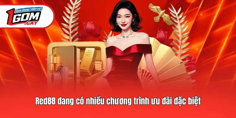 Red88 đang có nhiều chương trình ưu đãi đặc biệt